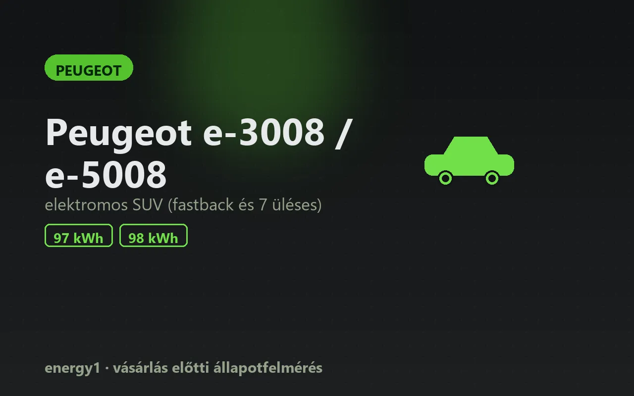 Peugeot e-3008 / e-5008 elektromos autó állapotfelmérés