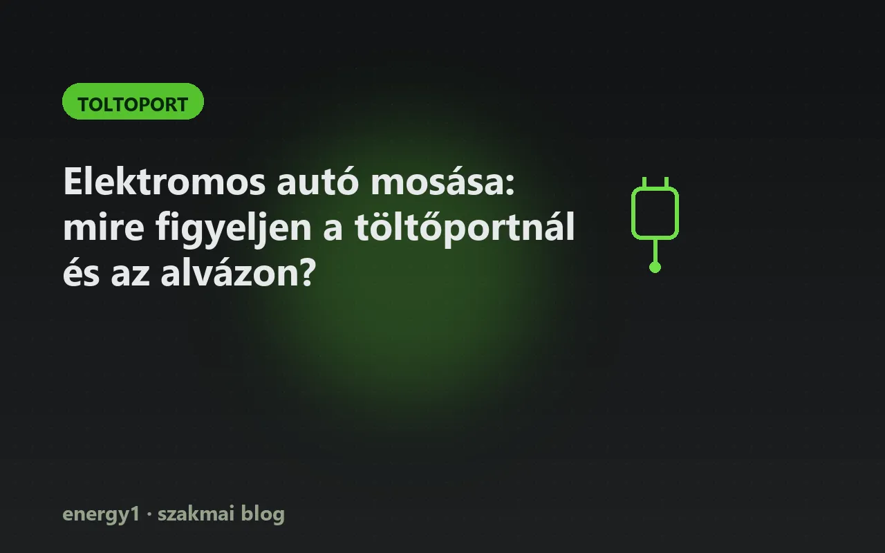 Elektromos autó mosása: mire figyeljen a töltőportnál és az alvázon? - toltoport